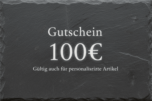 Gutschein 100€ Schiefer